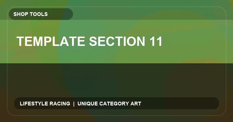 Template Section 11
